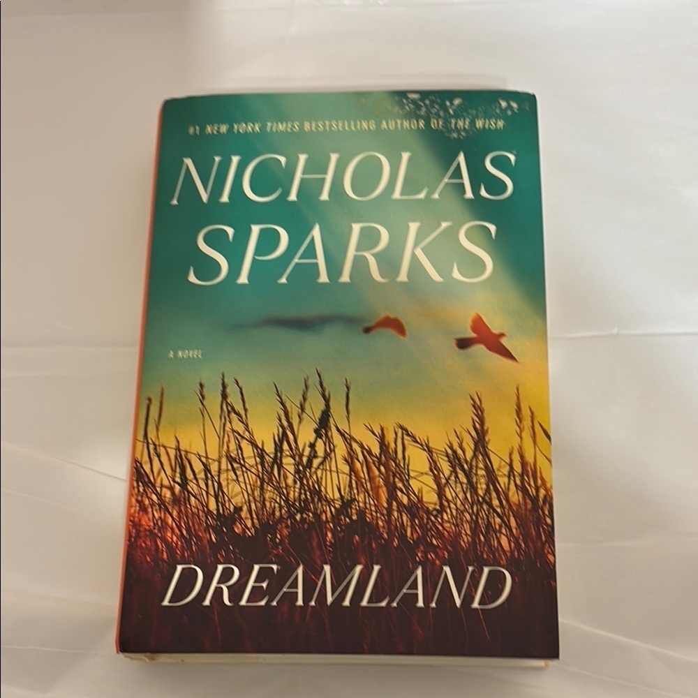 Dreamland by Nicholas Sparks‎